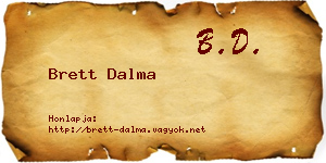 Brett Dalma névjegykártya